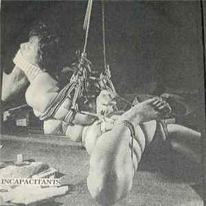 Incapacitants / Macronympha - I Hate Derivatives / Wet Panty Contest FLAC