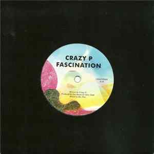Crazy P / Benjamin James Smith - Fascination FLAC