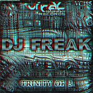 DJ Freak - Trinity Of 3 FLAC