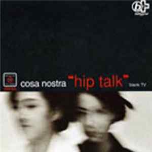 Cosa Nostra - Hip Talk FLAC