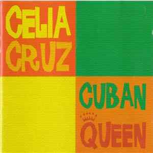Celia Cruz - Cuban Queen FLAC