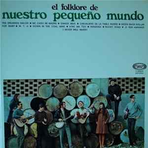 Nuestro Pequeño Mundo - El Folklore De Nuestro Pequeño Mundo FLAC