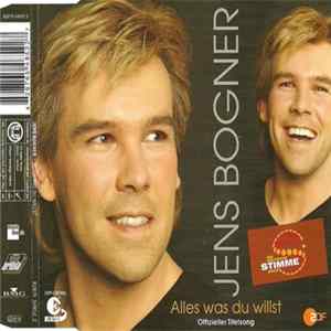 Jens Bogner - Alles Was Du Willst FLAC
