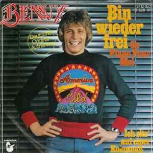 Benny - Bin Wieder Frei (Ça Plane Pour Moi) FLAC