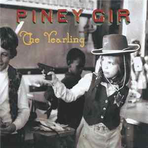 Piney Gir - The Yearling FLAC