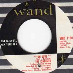 The Kingsmen - On Love / I Guess I Was Dreamin' FLAC