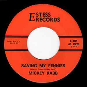 Mickey Rabb, Jim Rushing - Saving My Pennies / Our Love FLAC