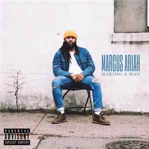 Marcus Ariah - Making A Man FLAC