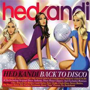 Various - Hed Kandi: Back To Disco FLAC