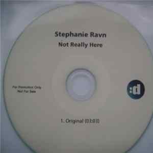 Stephanie Ravn - Not Really Here FLAC