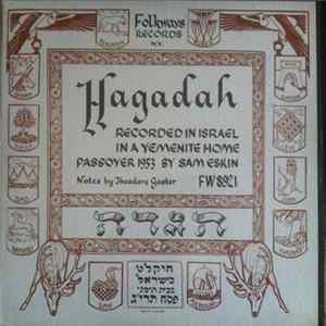 Sam Eskin - Hagadah: Yemenite Home Passover FLAC