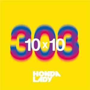 Hondalady - 10x10 FLAC