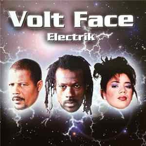 Volt Face - Electrik FLAC