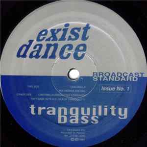 Tranquility Bass - Broadcast Standard Issue No. 1 FLAC