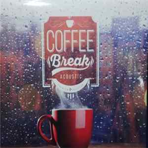 Various - Coffee Break Acoustic FLAC
