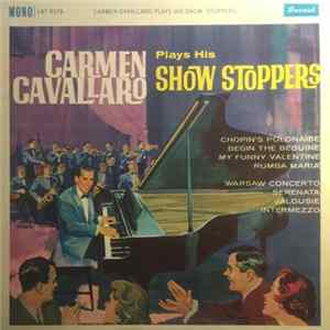 Carmen Cavallaro - Plays His Show Stoppers FLAC