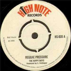 The Hippy Boys - Reggae Pressure / It Hurts FLAC