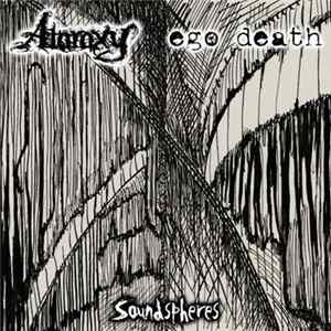 Ataraxy / Ego Death - Soundspheres FLAC