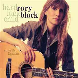 Rory Block - Hard Luck Child FLAC
