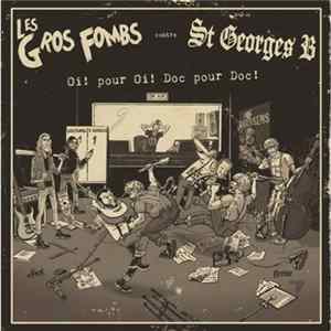 Les Gros Fombs Contre St Georges B - Oi! Pour Oi! Doc Pour Doc! FLAC