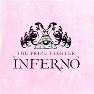 The Prize Fighter Inferno - Half Measures FLAC
