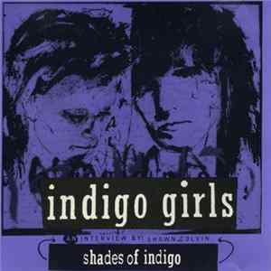 Indigo Girls - Shades Of Indigo FLAC