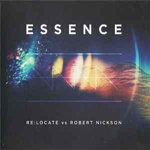 Re:Locate Vs Robert Nickson - Essence FLAC