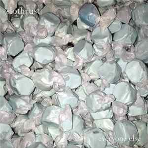 Slothrust - Everyone Else FLAC