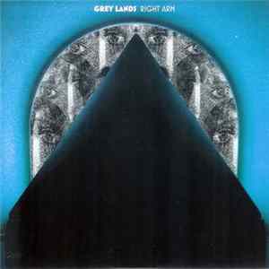 Grey Lands - Right Arm FLAC