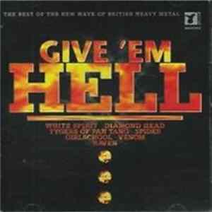 Various - Give 'Em Hell FLAC
