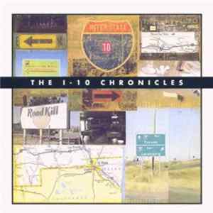 Various - The I-10 Chronicles FLAC