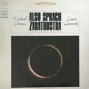 Richard Strauss - Eugene Ormandy - The Philadelphia Orchestra - Also Sprach Zarathustra, Op. 30 FLAC