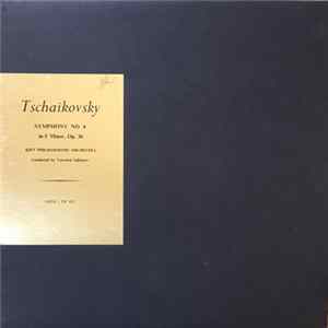 Kiev Philharmonic Orchestra, Vsevolod Sakharov - Tschaikovsky - Symphony No. 4 In F Minor, Op. 36 FLAC