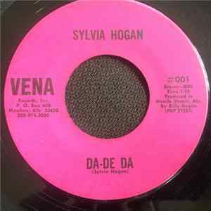 Sylvia Hogan - Da-De Da / A Thousand Times A Day FLAC
