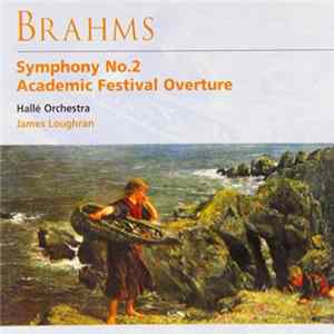 Johannes Brahms - Symphony No 2 FLAC