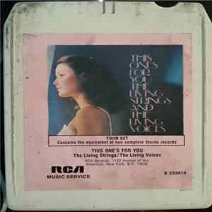 The Living Strings / The Living Voices - This One's For You FLAC