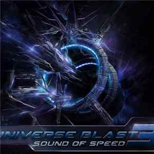 Various - Universe Blast 3 - Sound Of Speed FLAC