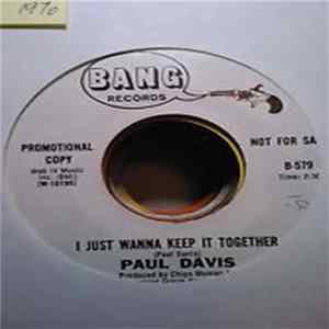 Paul Davis - I Just Wanna Keep It Together FLAC