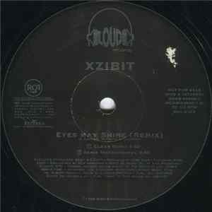 Xzibit - Eyes May Shine (Remix) FLAC