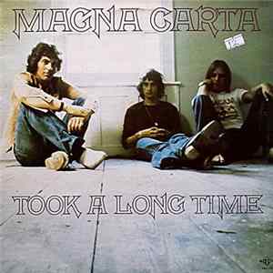 Magna Carta - Took A Long Time FLAC