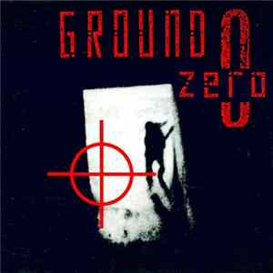 Ground-Zero - Ground Zero FLAC
