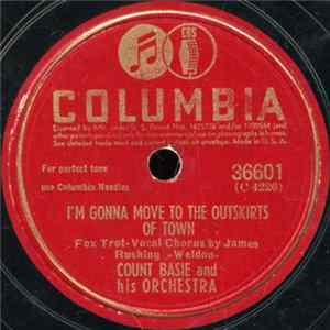 Count Basie And His Orchestra - I'm Gonna Move To The Outskirts Of Town / Basie Blues FLAC