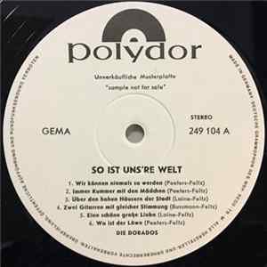 Die Dorados - So Ist Uns're Welt FLAC