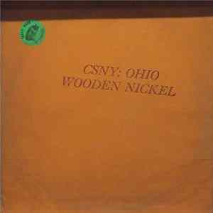 Crosby, Stills, Nash & Young - Ohio Wooden Nickel FLAC