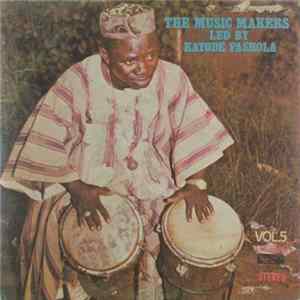 Kayode Fashola And The Music Makers - Vol. 5 FLAC