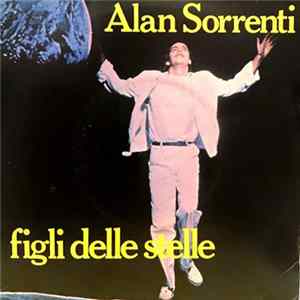 Alan Sorrenti - Figli Delle Stelle FLAC