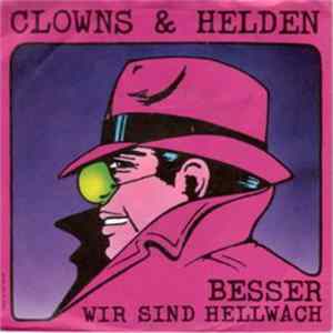 Clowns & Helden - Besser FLAC