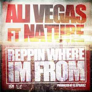 Ali Vegas - Reppin' Where I'm From FLAC
