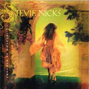 Stevie Nicks - Trouble In Shangri-La FLAC