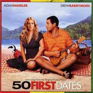 Various - 50 First Dates Soundtrack FLAC
